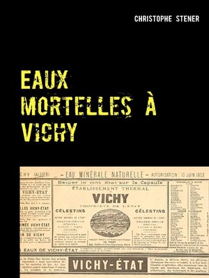 cover image of Eaux mortelles à Vichy